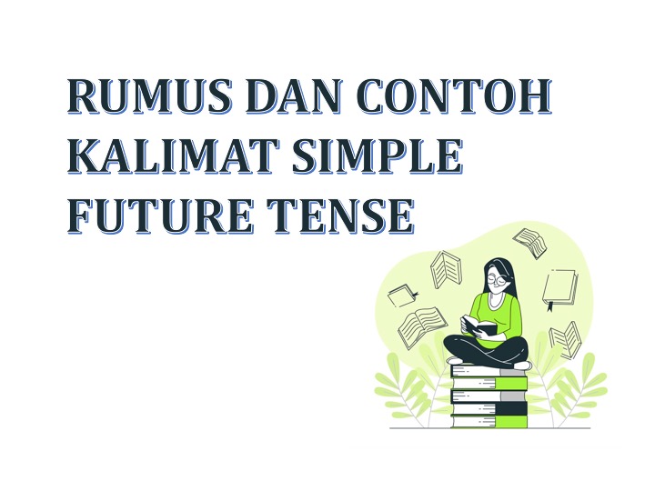 contoh kalimat simple future tense