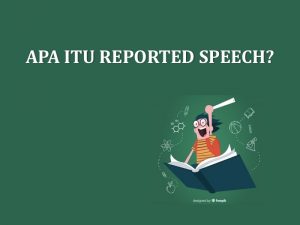 Apa itu Reported Speech?